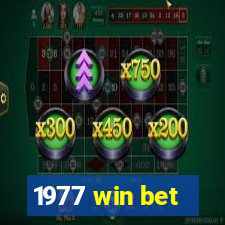 1977 win bet